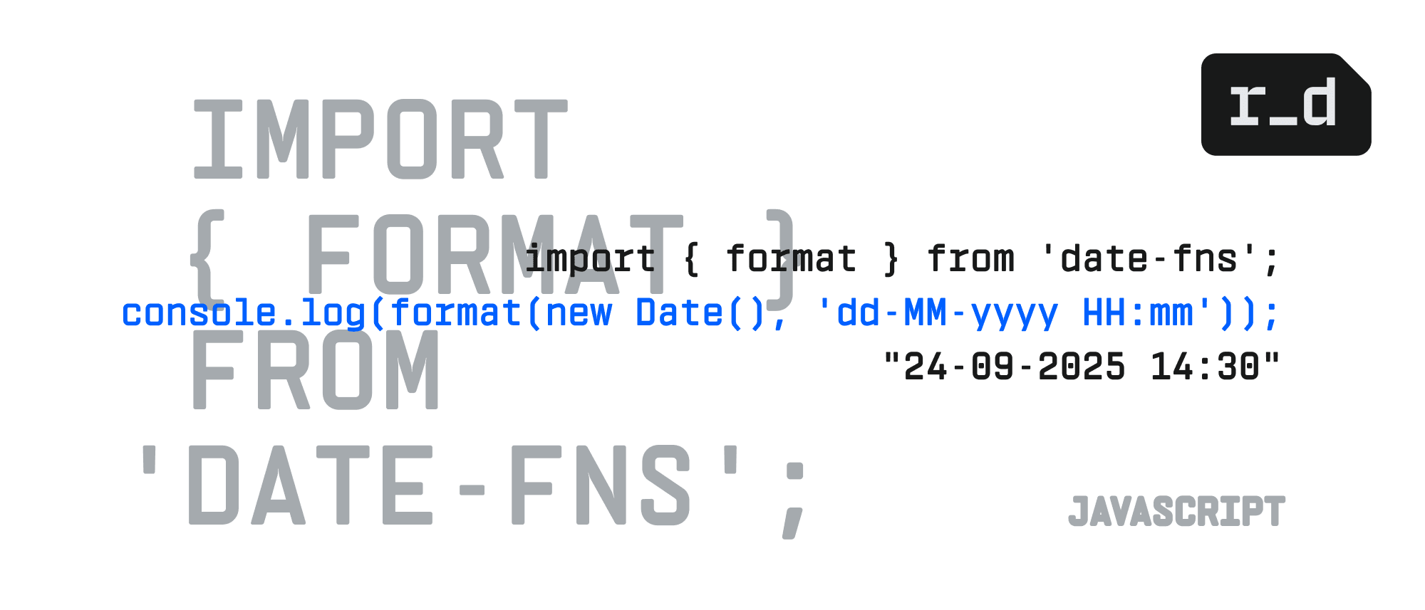 Як форматувати Date у JavaScript — коротко й по суті