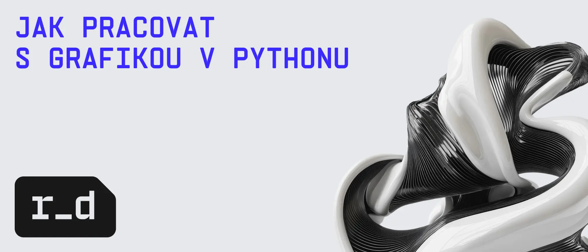 Jak pracovat s grafikou v jazyce Python